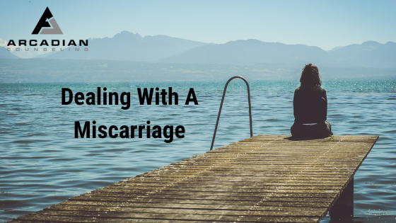 dealing with a miscarriage