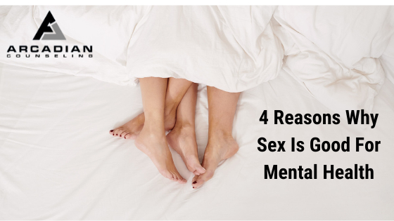 4 Reasons Why Sex Is Good For Mental health