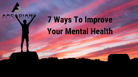 7 Ways To Improve Mental Health
