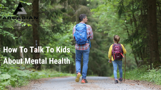 How To Talk To Kids About Mental Health