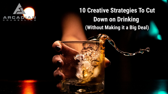 10 Creative Strategies to Cut Down on Drinking Without Making It a Big Deal